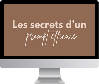 Les secrets d'un bon prompt